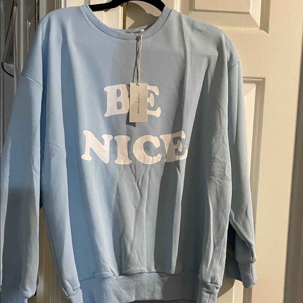 Sky Blue 'Be Nice' Women's Sweatshirt - Picture 5 of 12